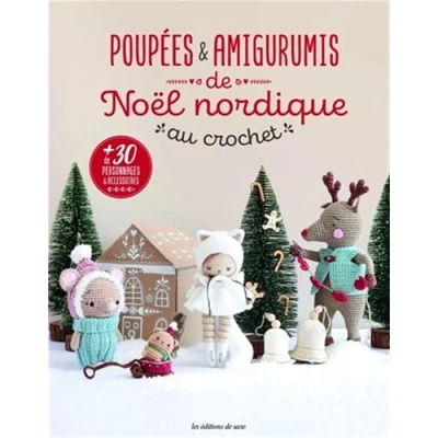 Abbildung von Poupées et amigurumis de Noël nordique au crochet