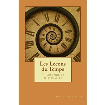 Abbildung von Les lecons du temps: Philosophie et spiritualite (Nouvelles de philosophie, Band 17)