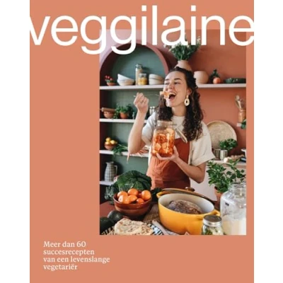 Abbildung von Veggilaine: meer dan 60 succesrecepten van een levenslange vegetariër