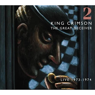 Abbildung von The Great Deceiver Live 1973 1974 Vol. 2