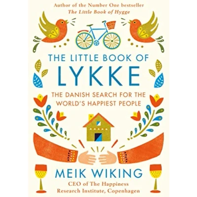 Abbildung von the Little Book of Lykke: Danish Search for World&#039;s Happiest People