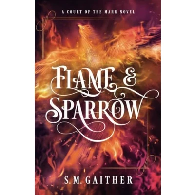 Abbildung von Flame and Sparrow (Flame Duology, Band 1)