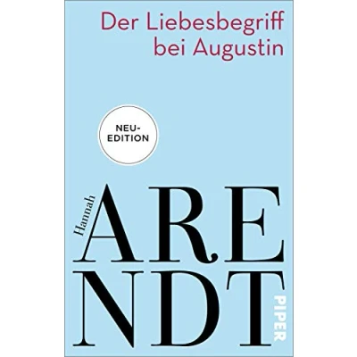 Abbildung von Der Liebesbegriff bei Augustin: Versuch einer philosophischen Interpretation
