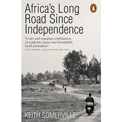 Abbildung von Africa&#039;s Long Road Since Independence: The Many Histories of a Continent (Penguin history)