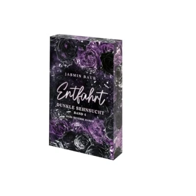 Abbildung von Entführt: Dunkle Sehnsucht: Band 4 (florales Cover mit Farbschnitt) (Entführt Reihe): (Dark Reverse Harem, florales exklusivem
