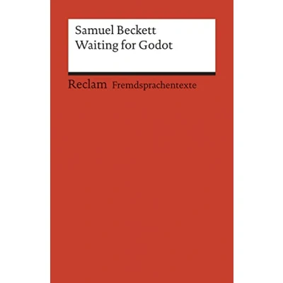 Abbildung von Waiting for Godot. A Tragicomedy in Two Acts. Englischer Text mit deutschen Worterklärungen. B2 (GER): Beckett, Samuel Originalversion; Erläuterungen 9214 (Reclams Universal Bibliothek)