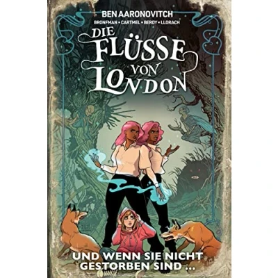 Abbildung von Die Flüsse von London Graphic Novel: Bd. 10: Und wenn sie nicht gestorben sind ...