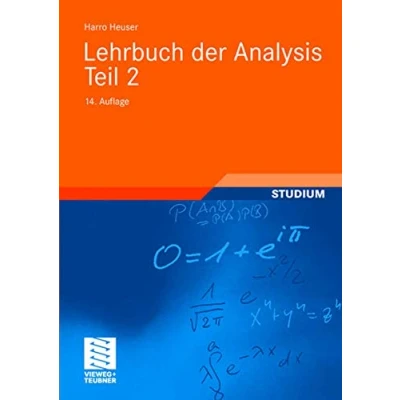 Abbildung von Lehrbuch der Analysis Teil 2: Mit 633 Aufg. z. Tl. m. Lös. (Mathematische Leitfäden)