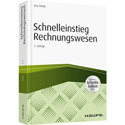 Abbildung von Schnelleinstieg Rechnungswesen inkl. Arbeitshilfen online: Inklusive online (Haufe Praxisratgeber)