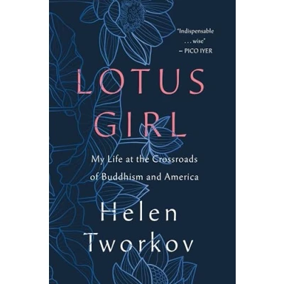 Abbildung von Lotus Girl: My Life at the Crossroads of Buddhism and America
