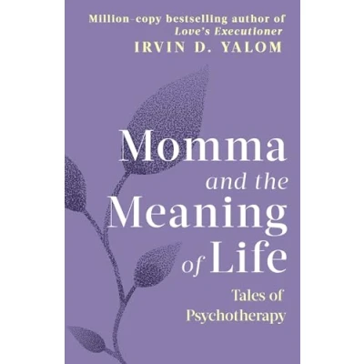 Abbildung von Momma And The Meaning of Life: Tales Psychotherapy