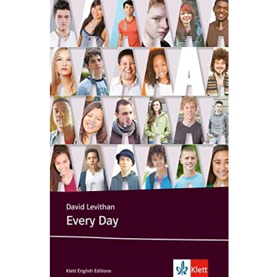 Abbildung von Every Day: Schulausgabe für das Niveau B2, ab dem 6. Lernjahr. Ungekürzter englischer Originaltext mit Annotationen (Klett English Editions)