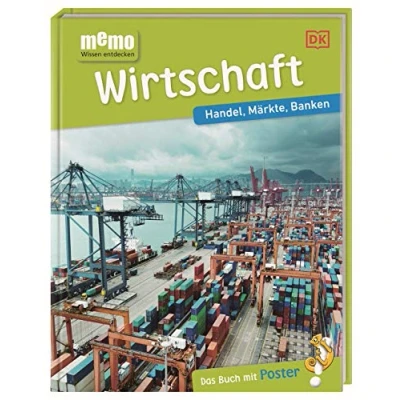 Abbildung von memo Wissen entdecken. Wirtschaft: Handel, Märkte, Banken. Das Buch mit Poster!