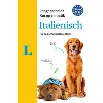 Abbildung von Langenscheidt Kurzgrammatik Italienisch Buch mit Download: Die Grammatik für den schnellen Durchblick