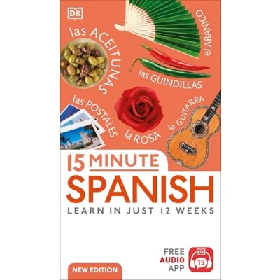 Abbildung von 15 Minute Spanish: Learn in Just 12 Weeks (DK Language Learning)