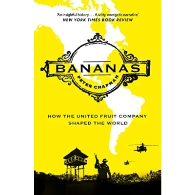 Abbildung von Bananas: How the United Fruit Company Shaped World