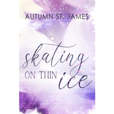 Abbildung von Skating On Thin Ice: Eishockey Liebesroman (Ice Wolves)