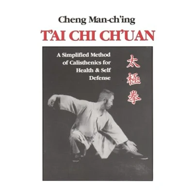 Abbildung von T&#039;ai Chi Ch&#039;uan: A Simplified Method of Calisthenics for Health and Self Defense