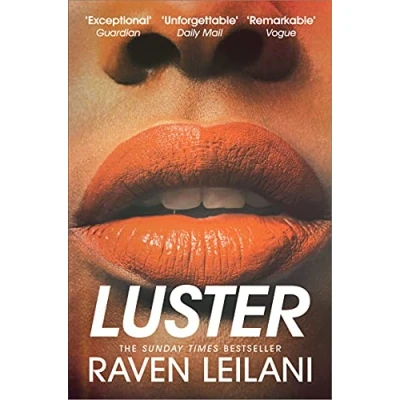 Abbildung von Luster: Longlisted For the Women&#039;s Prize Fiction