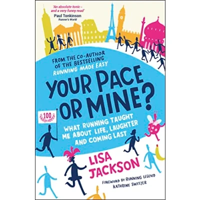 Abbildung von Your Pace or Mine?: What Running Taught me about Life, Laughter and Coming Last