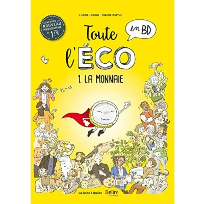 Abbildung von Toute l&#039;éco en BD T1 : La Monnaie