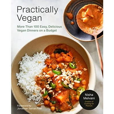 Abbildung von Practically Vegan: More Than 100 Easy, Delicious Vegan Dinners on A Budget: Cookbook