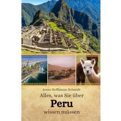 Abbildung von Alles, was Sie über Peru wissen müssen