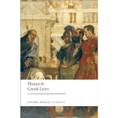 Abbildung von Greek Lives: A Selection of Nine Lives (Oxford World&#039;s Classics)