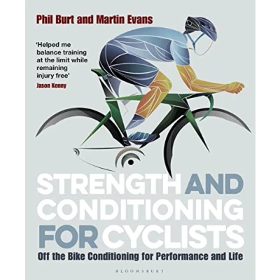 Abbildung von Strength and Conditioning for Cyclists: Off the Bike Performance Life