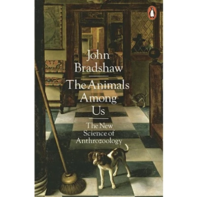 Abbildung von The Animals Among Us: New Science of Anthrozoology