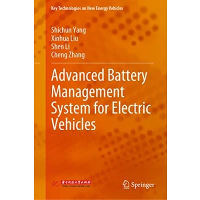 Abbildung von Advanced Battery Management System for Electric Vehicles (Key Technologies on New Energy Vehicles)