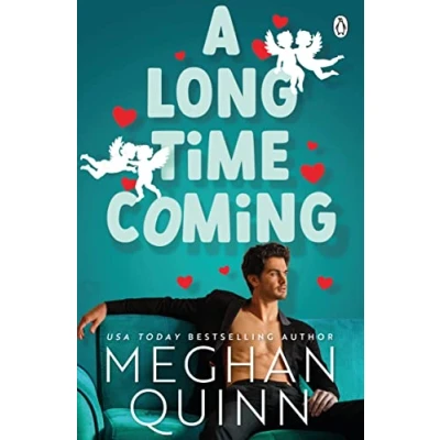 Abbildung von A Long Time Coming: the funny and steamy romcom inspired by My Best Friend&#039;s Wedding from bestselling author