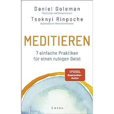Abbildung von Meditieren: 7 einfache Praktiken für einen ruhigen Geist