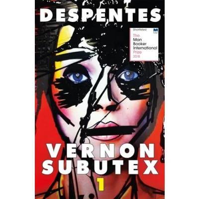 Abbildung von Vernon Subutex One: the International Booker shortlisted cult novel