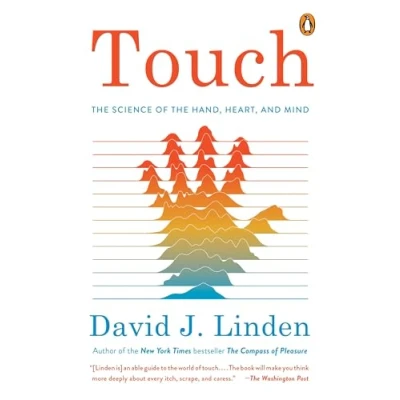 Abbildung von Touch: the Science of Hand, Heart, and Mind