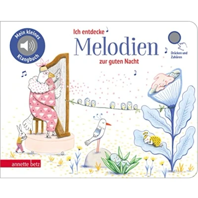 Abbildung von Ich entdecke Melodien zur guten Nacht Pappbilderbuch mit hochwertigem Sound (Mein kleines Klangbuch): Tönendes Buch, Musikdarbietung/Musical/Oper