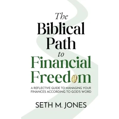 Abbildung von The Biblical Path to Financial Freedom: A Reflective Guide Managing Your Finances According God&#039;s Word