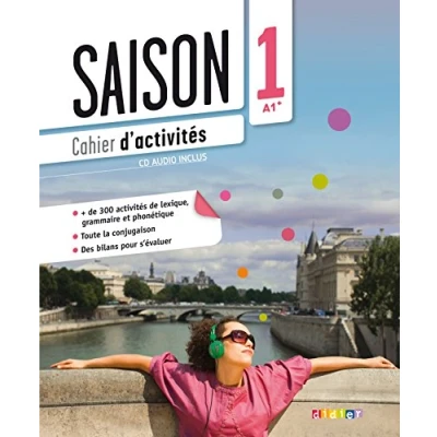 Abbildung von Saison: Band 1: A1+ Cahier d&#039;activités mit CD (Saison Méthode de Français)