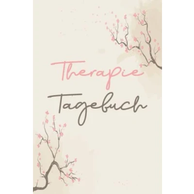 Abbildung von Therapie Tagebuch: Zum Ausfüllen und Ankreuzen I Selbsthilfe Depression Burnout Angststörung Borderline Psychose Schizophrenie ... der Symptome Heilverfahren Geschenk