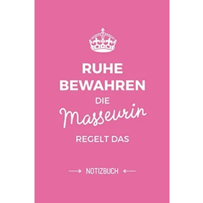 Abbildung von Ruhe bewahren die Masseurin regelt das: Notizbuch als Geschenk für eine A5 / liniert Geschenke zum Geburtstag oder Weihnachten