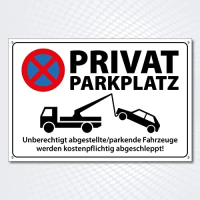 Abbildung von Hochwertiges Schild aus Alu Dibond mit UV Schutzlackierung &quot; PRIVATPARKPLATZ Parken Verboten 300 x 200 mm rechteckig Parkverbot