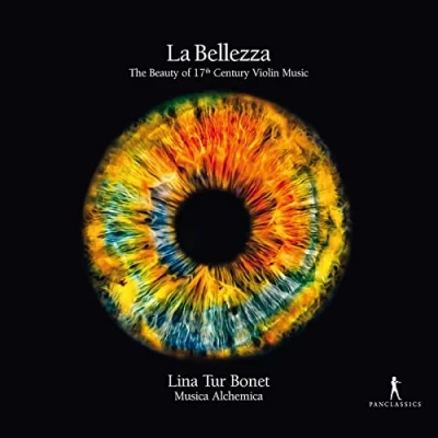 Abbildung von La Bellezza Beauty of 17th Century Violin Music