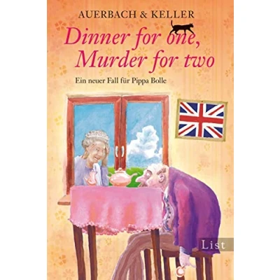Abbildung von Dinner for one, Murder two: Ein neuer Fall für Pippa Bolle (Ein Krimi, Band 2)