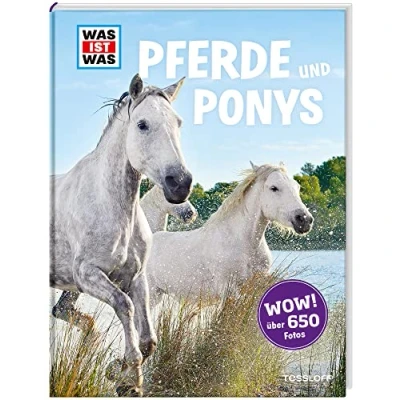 Abbildung von WAS IST Pferde und Ponys: Reiten, Zucht Pferdesprache (WAS Edition)