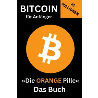Abbildung von Bitcoin für Anfänger die Orange Pille: Schenke Pille Deinen Freunden und Arbeitskollegen mach sie zu Stacker, das über Finanzsystem aufgeklärt werden.