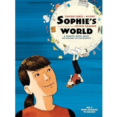 Abbildung von Sophie&#039;s World Vol I: A Graphic Novel About the History of Philosophy: From Socrates to Galileo
