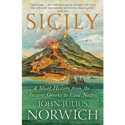 Abbildung von Sicily: A Short History, from the Greeks to Cosa Nostra