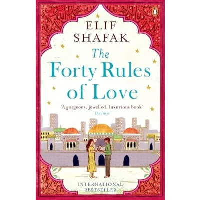 Abbildung von The Forty Rules of Love: magical tale love and self discovery from bestselling author Island Missing Trees