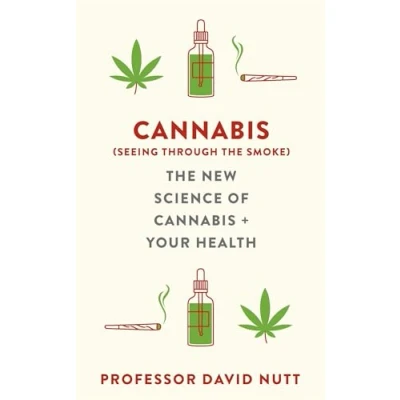 Abbildung von Cannabis (seeing through The smoke): New Science of and Your Health