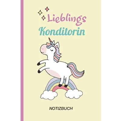 Abbildung von Lieblings Konditorin: A5 Notizbuch als Geschenk für eine Konditorin /punktiert Geschenke zum Geburtstag, Ostern oder Weihnachten Geburtstagsgeschenk Kollegin